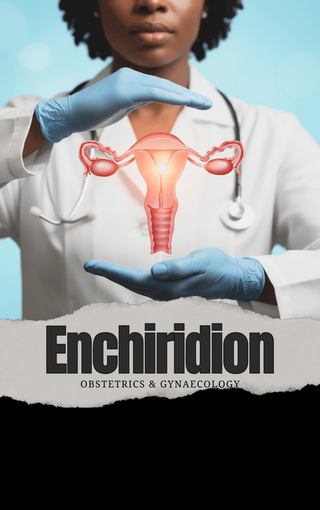 Enchiridion of Obstetrics & Gynecology